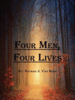 Four Men, Four Lives