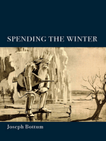 Spending the Winter: A Poetry Collection