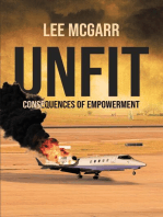 Unfit: Consequences of Empowerment