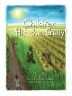 Children, Hit the Gully!