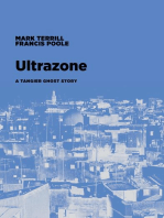Ultrazone: A Tangier Ghost Story