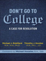 Don't Go to College:  A Case for Revolution