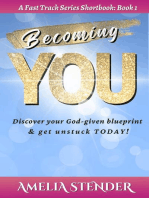 Becoming You: Fast Track Series, #1