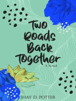Two Roads Back Together
