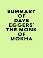 Summary of Dave Eggers' The Monk of Mokha