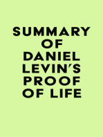 Summary of Daniel Levin's Proof of Life