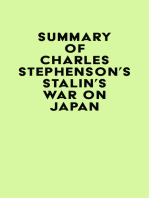 Summary of Charles Stephenson's Stalin's War on Japan