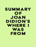 Summary of Joan Didion's Where I Was From