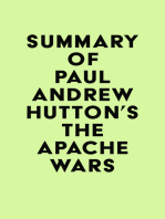Summary of Paul Andrew Hutton's The Apache Wars