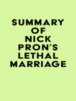 Summary of Nick Pron's Lethal Marriage