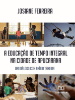 A educação de tempo integral na cidade de Apucarana: um diálogo com Anísio Teixeira