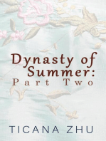 Dynasty of Summer: Part Two