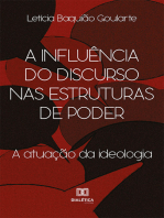 A influência do discurso nas estruturas de poder: a atuação da ideologia