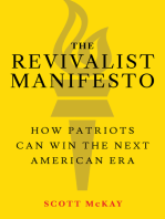 The Revivalist Manifesto: How Patriots Can Win the Next American Era