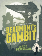Beaumont's Gambit: Badlands Born