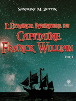 L’étrange aventure du Capitaine Franck William - Tome 1