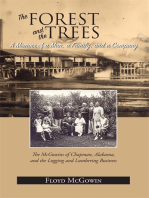 Forest and the Trees, The: A Memoir of a Man, a Family, and a Company