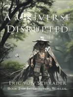 A Universe Disrupted: Intersecting Worlds, #2