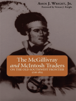 McGillivray and McIntosh Traders, The: On the Old Southwest Frontier, 1716-1815