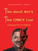The Devil Ain't the Only Liar: Exposing Church Folklore