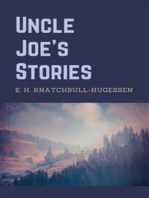 Uncle Joe's Stories: Illustrated