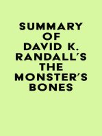 Summary of David K. Randall's The Monster's Bones