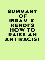 Summary of Ibram X. Kendi's How to Raise an Antiracist