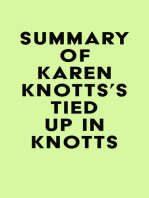 Summary of Karen Knotts's Tied Up in Knotts
