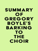 Summary of Gregory Boyle's Barking to the Choir