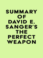 Summary of David E. Sanger's The Perfect Weapon