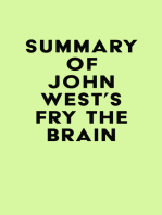 Summary of John West's Fry The Brain