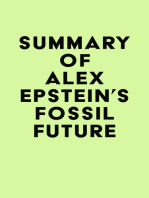 Summary of Alex Epstein's Fossil Future