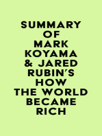 Summary of Mark Koyama & Jared Rubin's How the World Became Rich