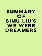 Summary of Simu Liu's We Were Dreamers