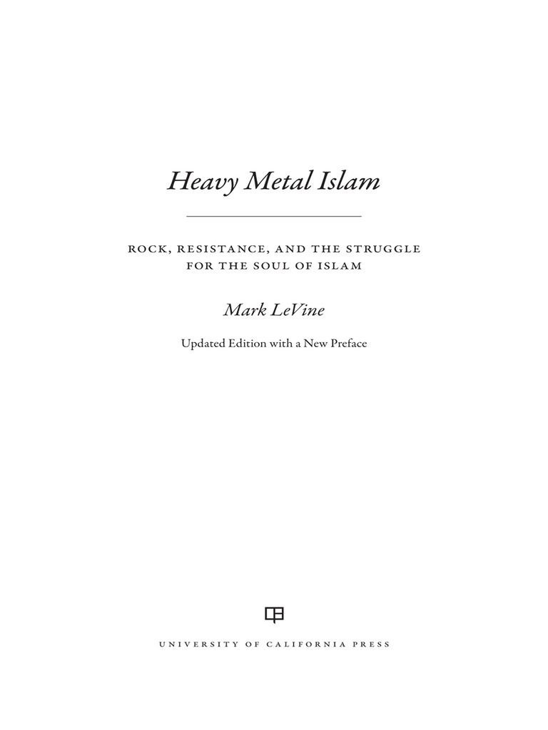 Heavy Metal Islam by Mark Levine - Ebook | Scribd