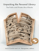 Unpacking the Personal Library: The Public and Private Life of Books