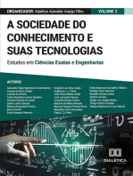 A sociedade do conhecimento e suas tecnologias: estudos em Ciências Exatas e Engenharias: Volume 3