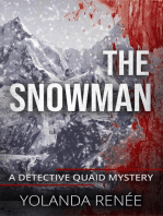 The Snowman: A Detective Quaid Mystery, #4