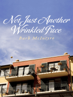 Not Just Another Wrinkled Face