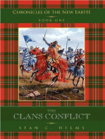 The Clans Conflict: Chronicles of the New Earth, #1