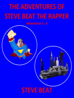 The Adventures of Steve Beat the Rapper