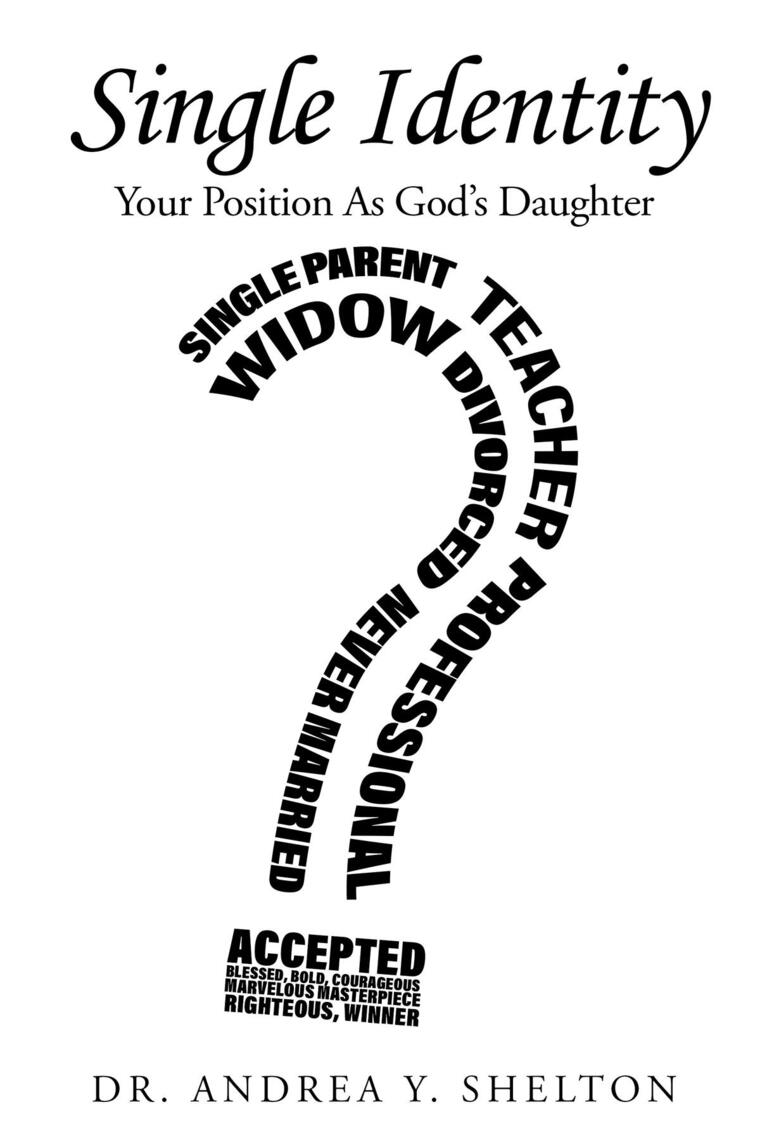Single Identity by Andrea Shelton (Ebook) - Read free for 30 days