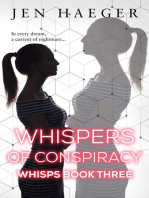 Whispers of Conspiracy: WHISPS, #3