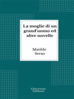 La moglie di un grand'uomo ed altre novelle