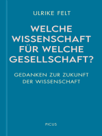 Welche Wissenschaft für welche Gesellschaft?: Gedanken zur Zukunft der Wissenschaft