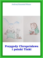 Przygody Chrupcisława i psinki Tinki: Przygody Chrupcisława i psinki Tinki, #1