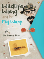 Wildlife Wong and the Fig Wasp: Wildlife Wong, #5