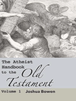 The Atheist Handbook to the Old Testament: The Atheist Handbook to the Old Testament, #1