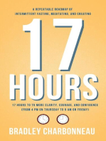 17 Hours to to More Clarity, Courage, and Confidence (from 4 PM on Thursday to 9 AM on Friday)