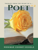 Therapy from the Heart of a Poet, Vol. 2’: A Collection of Restorative, Therapeutic, Love – Filled Poems!